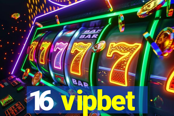 16 vipbet